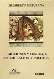 Emociones Y Lenguaje - Humberto Maturana - Jc.saez