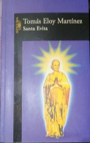 Tomás Eloy Martínez Santa Evita