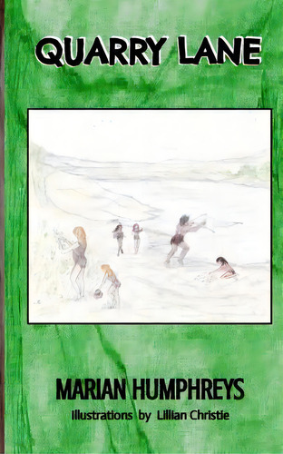Quarry Lane, De Marian Humphreys. Editorial Createspace Independent Publishing Platform, Tapa Blanda En Inglés