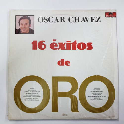 Oscar Chavez 16 Exitos De Oro Lp Como Nuevo