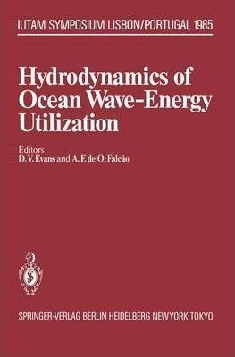 Libro Hydrodynamics Of Ocean Wave-energy Utilization : Iu...