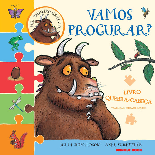 Meu primeiro Grúfalo: Vamos procurar?, de Donaldson, Julia. Brinque-Book Editora de Livros Ltda, capa dura em português, 2018