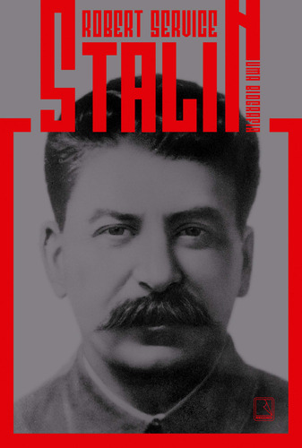 Stalin: Uma Biografia - Service, Robert - Record