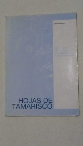 Hojas De Tamarisco-nuevo-bruzzone-vanoli-gorodischer-budassi