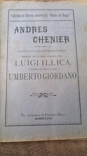 Libreto Ópera Andres Chenier Antiguo 1903 Filomeno Mata Tipó