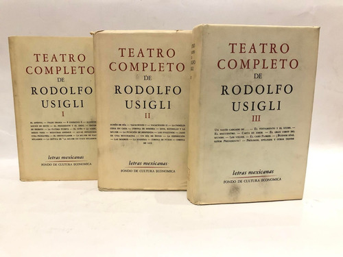 Teatro Completo De Rodolfo Usigli. Rodolfo Usigli