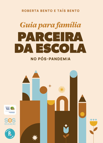 Libro Guia Para Familia Parceira Da Esc No Pos Pandemia De B