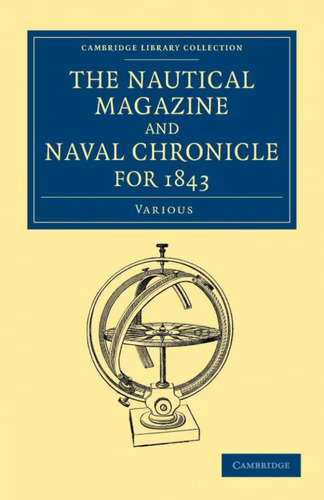 Libro: The Nautical Magazine And Naval Chronicle For 1843. V