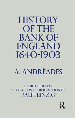 Libro History Of The Bank Of England - A. M. Andreades