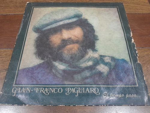 Lp Vinilo - Gian Franco Pagliaro - El Tiempo Pasa -arg -1979