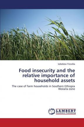 Libro Food Insecurity And The Relative Importance Of Hous...