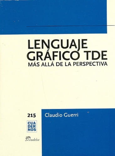 Lenguaje Grafico Tde - Claudio Guerri