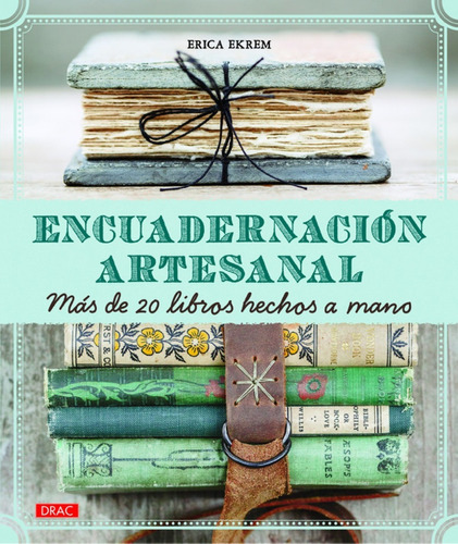 Libro Encuadernación Artesanal - Ekrem, Erica