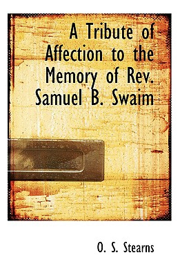 Libro A Tribute Of Affection To The Memory Of Rev. Samuel...