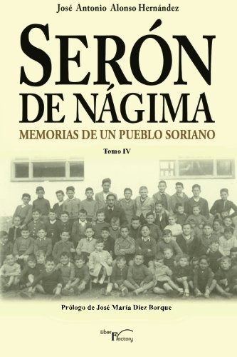 Libro Serón De Nágima. Tomo Iv: Memorias De Un Pueblo S Lcm6