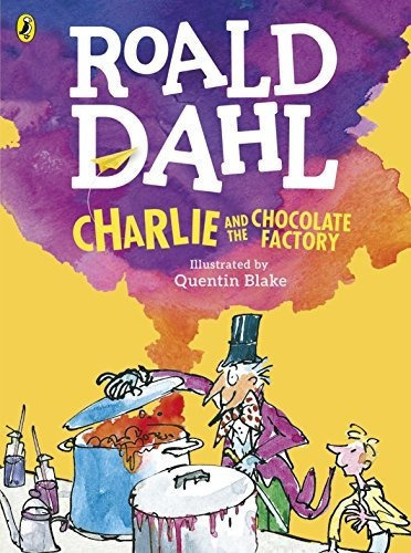 Charlie and the Chocolate Factory (Colour Edition) : Roald Dahl, de Quentin Blake. Editorial Penguin Books Ltd, tapa blanda en inglés