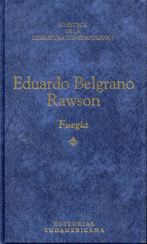 Fuegia De Eduardo Belgrano Rawson   ( A 81)