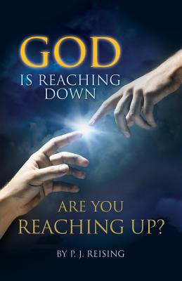 Libro God Is Reaching Down Are You Reaching Up? - Reising...