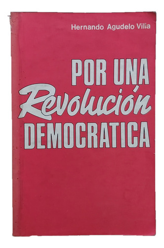Por Una Revolución Democrática