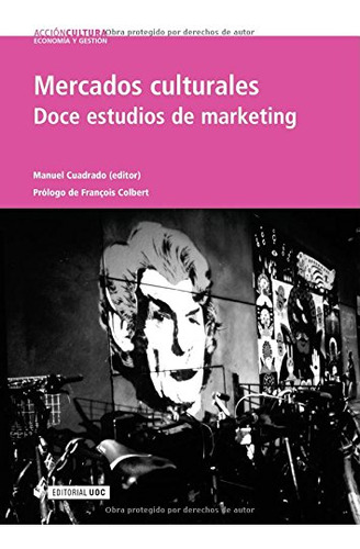 Libro Mercados Culturales Doce Estudios De Market De Cuadrad