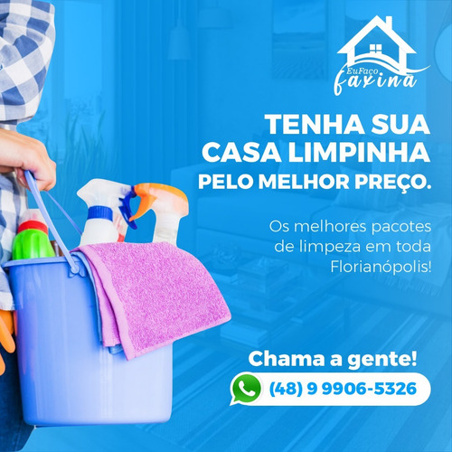 Imagem 1 de 5 de Faxinas Em Florianópolis