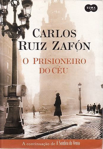 Livro Prisioneiro Do Céu, O - Zafón, Carlos Ruiz [2012]