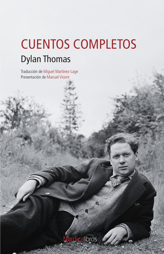 Cuentos Completos Dylan Thomas (nuevo) - Dylan Thomas