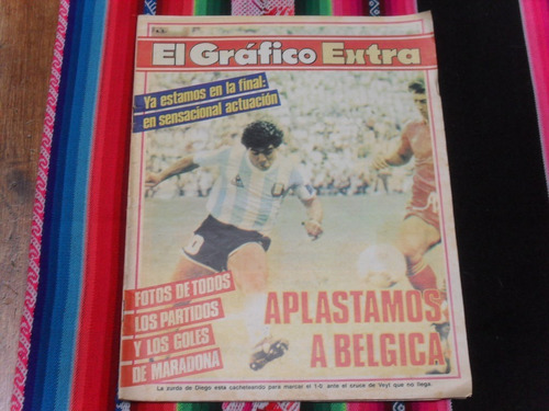 El Grafico Extra Aplastamos A Belgica - Mexico 86