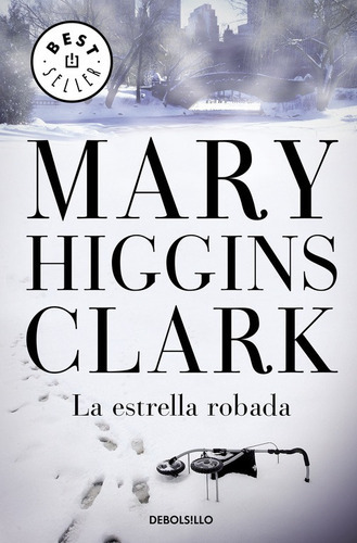 La Estrella Robada - Higgins Clark, Mary  - * 