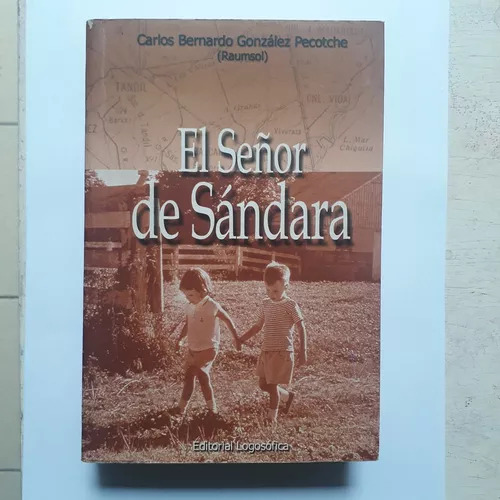 El Señor De Sandara Carlos Bernardo Gonzalez Pecotche