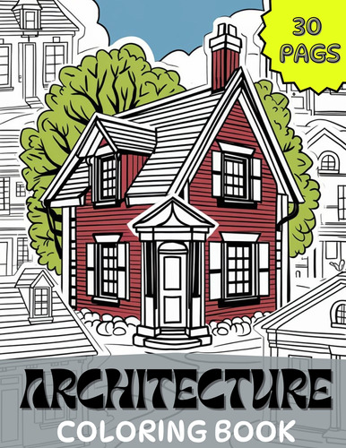 Ebook- Libro Para Colorear Arquitectura | 30 Páginas | Pdf