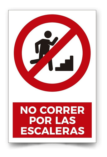 Señal No Correr Por Las Escaleras 30x20cm Trovicel