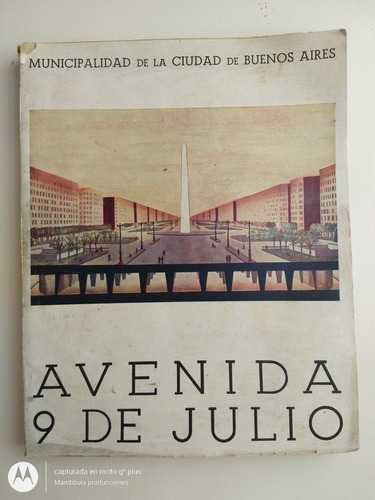 Cuadernos De La Ciudad De Buenos Aires Avenida 9 De Julio