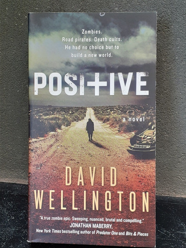Positive - David Wellington