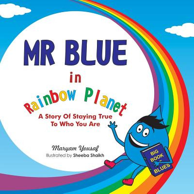 Libro Mr Blue In Rainbow Planet: A Story Of Staying True ...