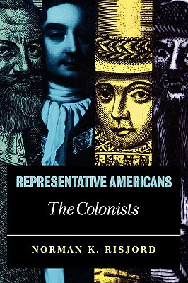 Libro Representative Americans: The Colonists - Risjord, ...