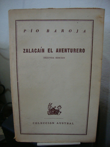 Zalacain El Aventurero - Pio Baroja