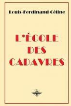 L'ecole Des Cadavres - Louis-ferdinand Celine