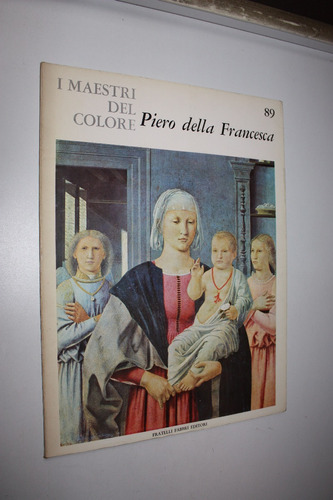 Piero Della Francesca - I Maestri Del Colore (en Italiano)