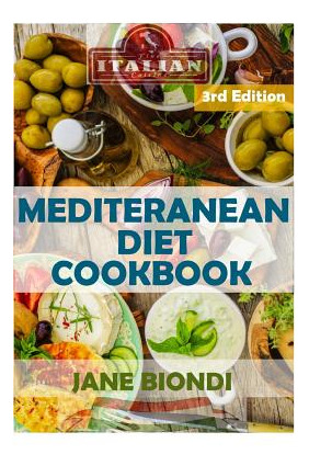 Libro Mediterranean Diet Cookbook: Italian Cookbook, Medi...