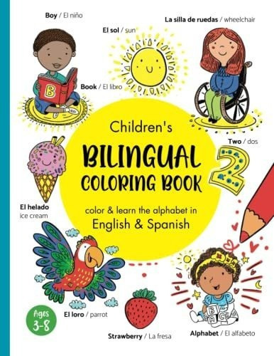 Children´s Bilingual Coloring Book - Color And Lea, De Taylor, Maris. Editorial Marisa J Taylor En Español