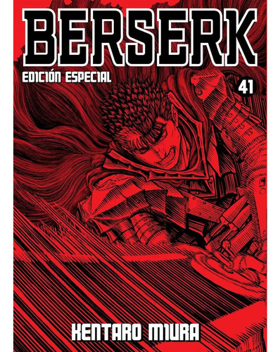 Berserk: Berserk, De Kentaro Miura. Serie Berserk, Vol. 41. Editorial Panini, Tapa Blanda En Español, 2023