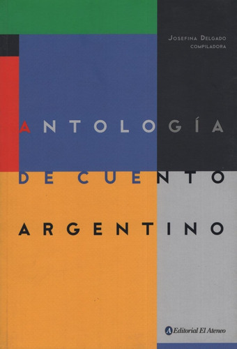 Antologia Del Cuento Argentino