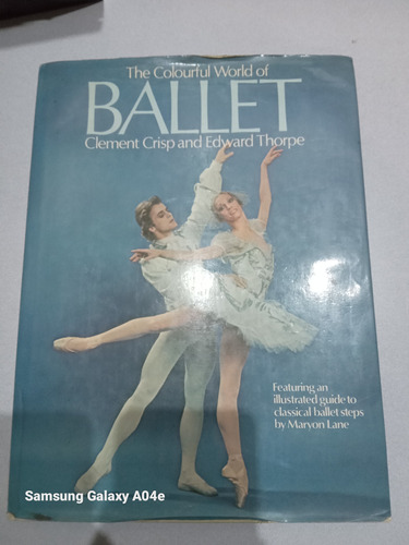 Libro The Colourful World Of Ballet