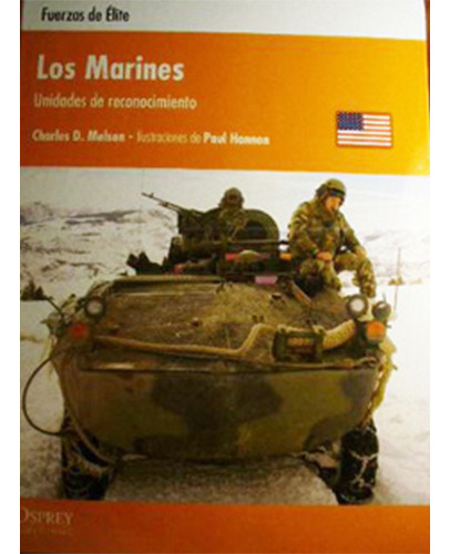 Los Marines: Unidades De Reconocimiento #32 Fuerzas De Elite, De Melson, Charles. Editorial Konemann, Tapa Blanda En Español