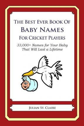 Libro The Best Ever Book Of Baby Names For Cricket Player...
