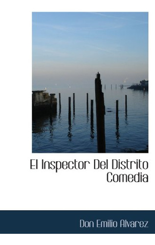 El Inspector Del Distrito Comedia