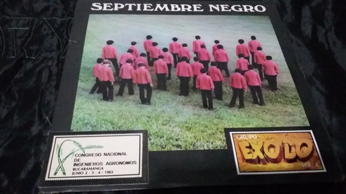 Septiembre Negro, Diciembre Blanco Grupo Exodo Lp Balada