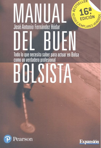 Manual Del Buen Bolsista (libro Original)
