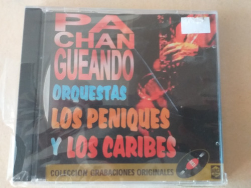 Cd Orquestas Los Peñiques Y Los Caribes/  Pachangueando